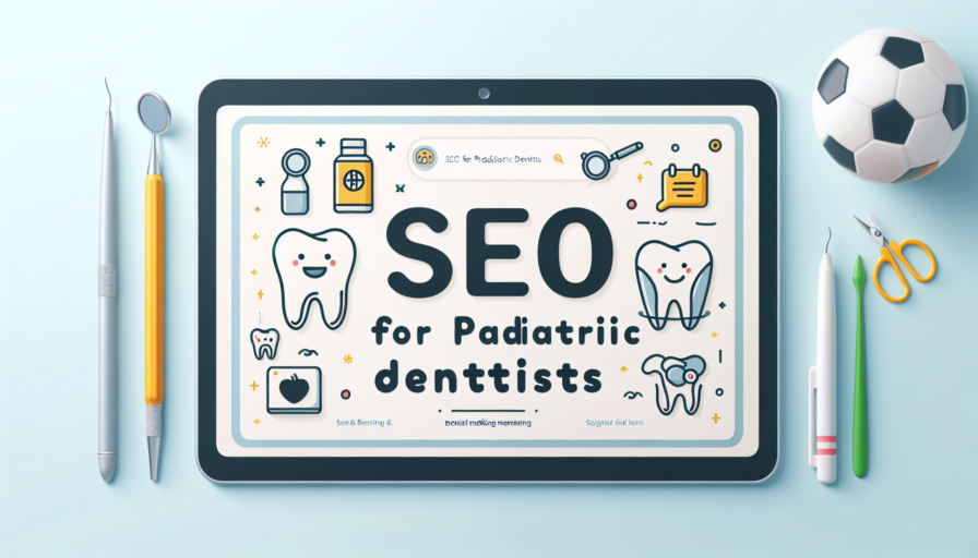 SEO para dentistas pediátricos